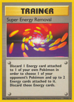 Super Energy Removal⁣ - Base Set⁣ (Rare)⁣ [79]