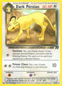 Dark Persian⁣ - Team Rocket⁣ (Uncommon)⁣ [42]