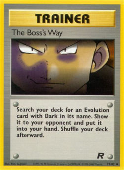 The Boss's Way⁣ - Team Rocket⁣ (Uncommon)⁣ [73]