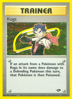 Koga⁣ - Gym Challenge⁣ (Holo Rare)⁣ [19]