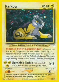 Raikou⁣ - Neo Revelation⁣ (Holo Rare)⁣ [13]