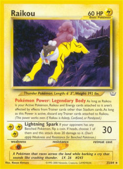 Raikou⁣ - Neo Revelation⁣ (Rare)⁣ [22]