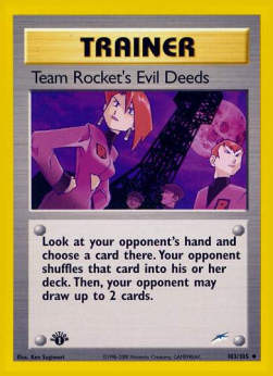 Team Rocket's Evil Deeds⁣ - Neo Destiny⁣ (Uncommon)⁣ [103]