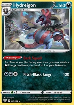 Hydreigon⁣ - Darkness Ablaze⁣ (Rare)⁣ [110]