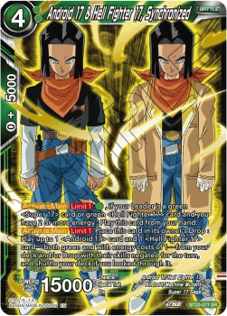 Android 17 & Hell Fighter 17, Synchronized (V.1 - Super Rare)⁣ - Power Absorbed⁣ (Super Rare)⁣ [077]