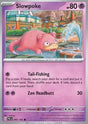 Slowpoke⁣ - Paldea Evolved⁣ (Common)⁣ [085]