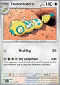 Dudunsparce⁣ - Paldea Evolved⁣ (Uncommon)⁣ [157]