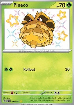 Pineco⁣ - Paldean Fates⁣ (Shiny Rare)⁣ [099]