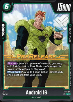 Android 16 (FB01-074) [Fusion World]⁣ - Promos: Awakened Pulse [Fusion World]⁣ (Uncommon)⁣ [074]