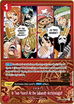 In Two Years!! At the Sabaody Archipelago!! (OP01-030) - Premium Bandai Products (Uncommon) [PB-XX-OP01-030]