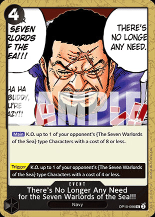 There's No Longer Any Need for the Seven Warlords of the Sea!!! (OP10-096)⁣ - Royal Blood⁣ (Uncommon)⁣ [096]