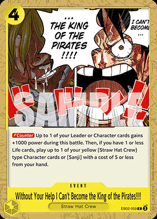 Without Your Help I Can't Become the King of the Pirates!!!! (EB02-059)⁣ - Anime 25th Collection⁣ (Common)⁣ [059]
