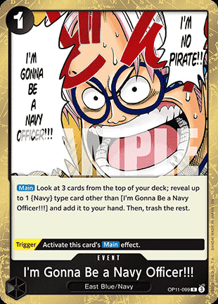 I'm Gonna Be a Navy Officer!!! (OP11-099)⁣ - A Fist of Divine Speed⁣ (Rare)⁣ [099]