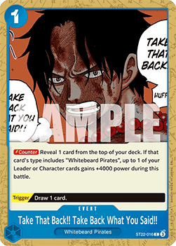 Take That Back!! Take Back What You Said!! (ST22-016) - Starter Deck: EX Ace & Newgate (Common) [ST-22-016]