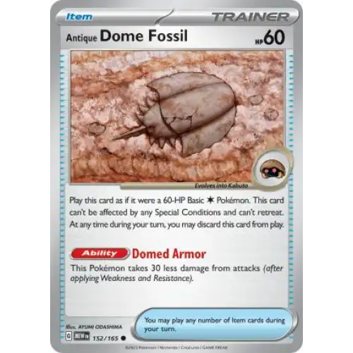 Antique Dome Fossil - 152/165 - Enkeltkort