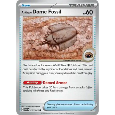 Antique Dome Fossil - 152/165 - Enkeltkort