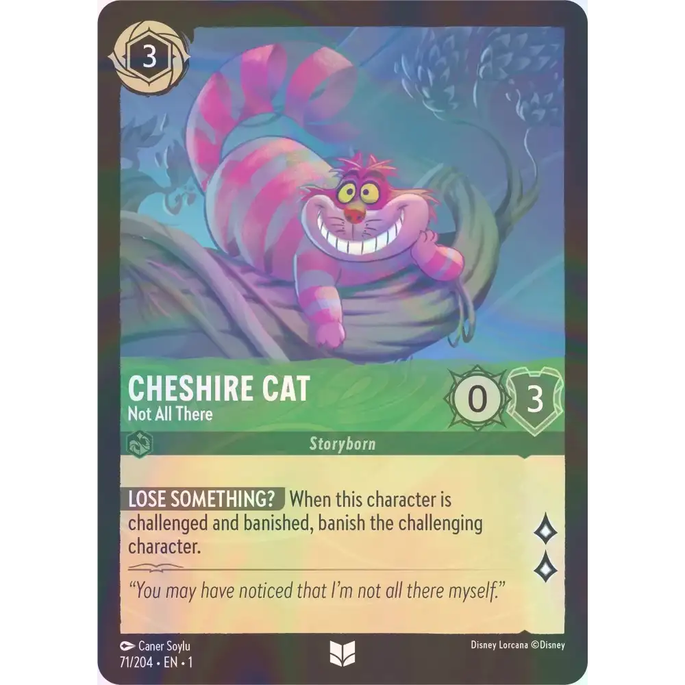 Cheshire Cat - Not All There - Foil (Uncommon) - 71/204