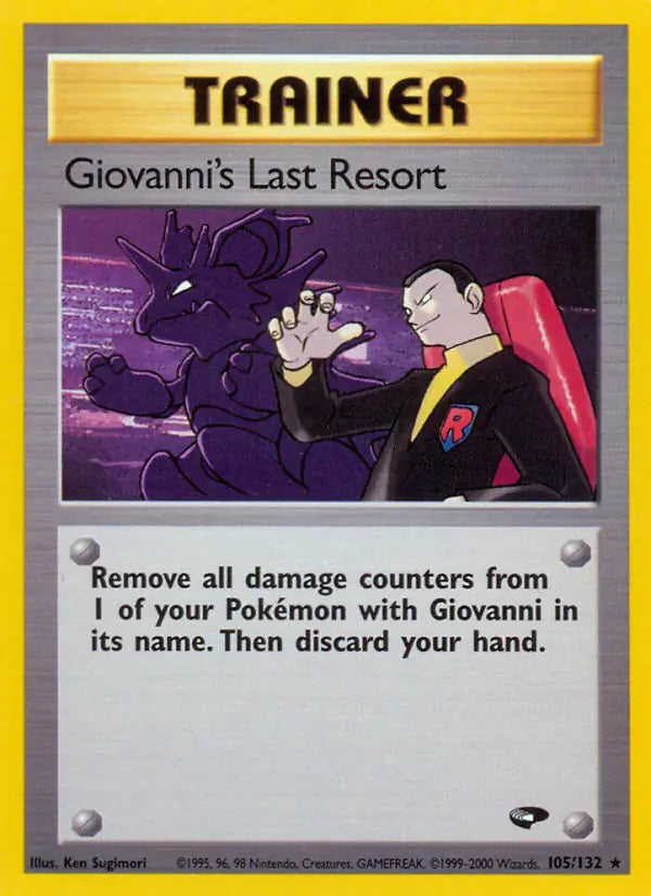 Giovanni's Last Resort⁣ - Gym Challenge⁣ (Rare)⁣ [105] English / Excellent / Normal
