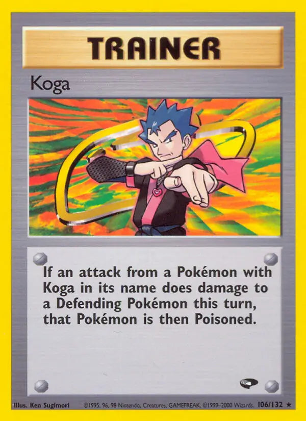 Koga⁣ - Gym Challenge⁣ (Rare)⁣ [106] English / Excellent / Normal