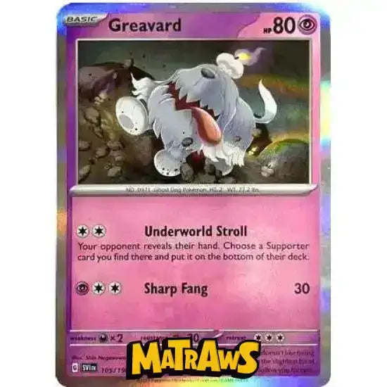 Greavard - Holo - 105/198 Enkeltkort Scarlet & Violet Base Set 