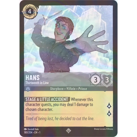 Hans - Thirteenth in Line - Foil (Super Rare) - 180/204