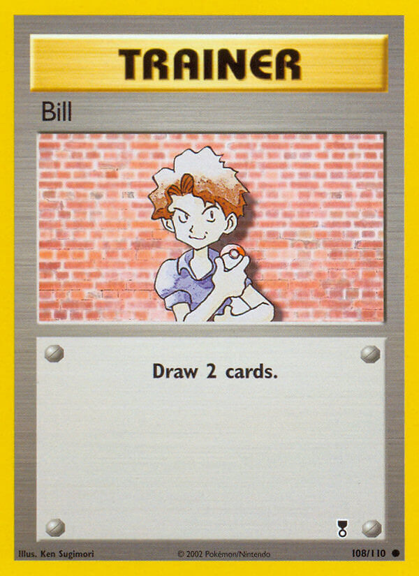 Bill⁣ - Legendary Collection⁣ (Common)⁣ [108] English / Good / Reverse-Holo Normal