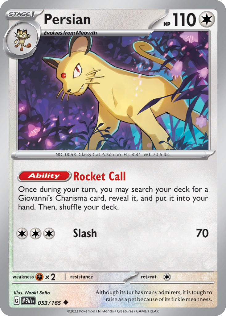 Persian⁣ - 151⁣ (Uncommon)⁣ [053] English / Near Mint / Reverse-Holo Normal