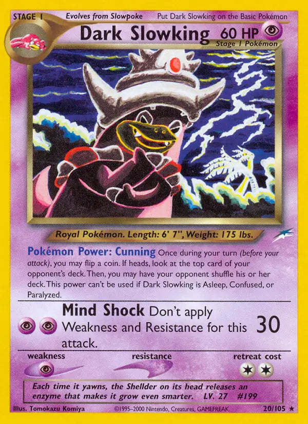 Dark Slowking⁣ - Neo Destiny⁣ (Rare)⁣ [20] English / Light Played / 1st-Edition