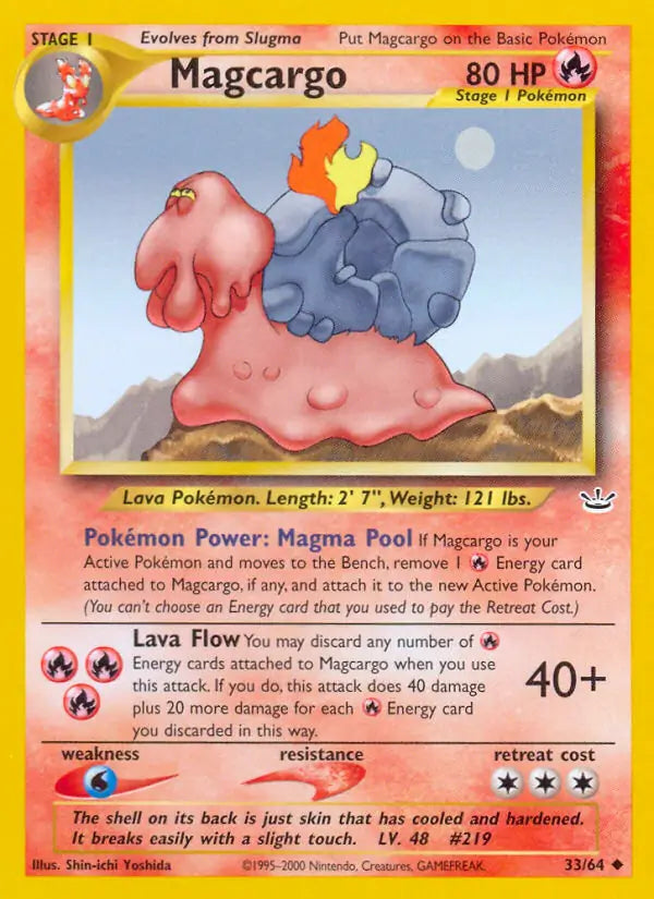 Magcargo⁣ - Neo Revelation⁣ (Uncommon)⁣ [33] English / Poor / Normal