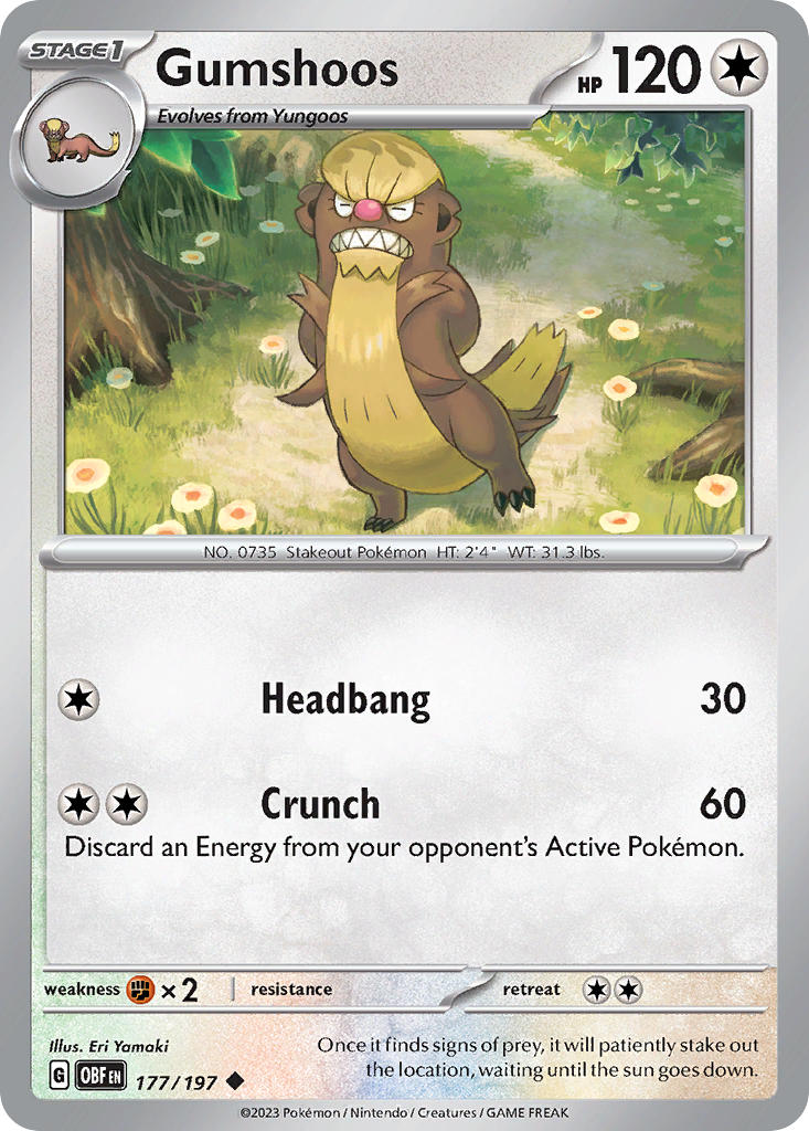 Gumshoos⁣ - Obsidian Flames⁣ (Uncommon)⁣ [177] English / Near Mint / Reverse-Holo Normal