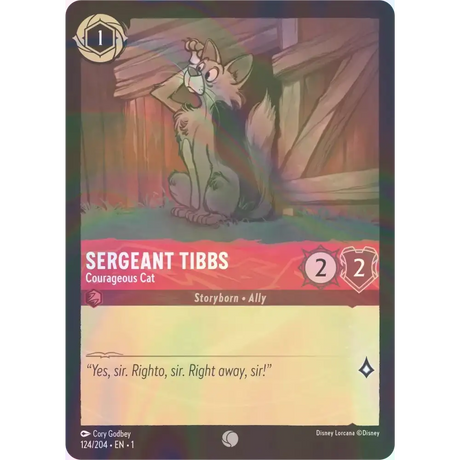 Sergeant Tibbs - Courageous Cat - Foil (Common) - 124/204