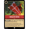 Shield of Virtue (Uncommon) - 135/204 - Disney Lorcana