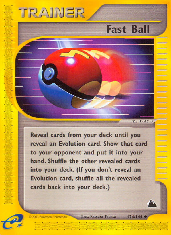 Fast Ball⁣ - Skyridge⁣ (Uncommon)⁣ [124] English / Excellent / Normal