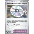 Technical Machine: Turbo Energize - 179/182 - Enkeltkort