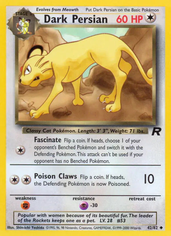 Dark Persian⁣ - Team Rocket⁣ (Uncommon)⁣ [42] English / Near Mint / 1st-Edition