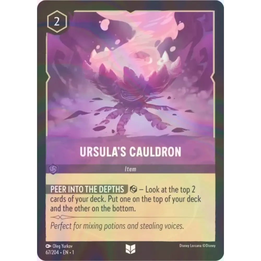 Ursula’s Cauldron - Foil (Uncommon) - 67/204 - Disney